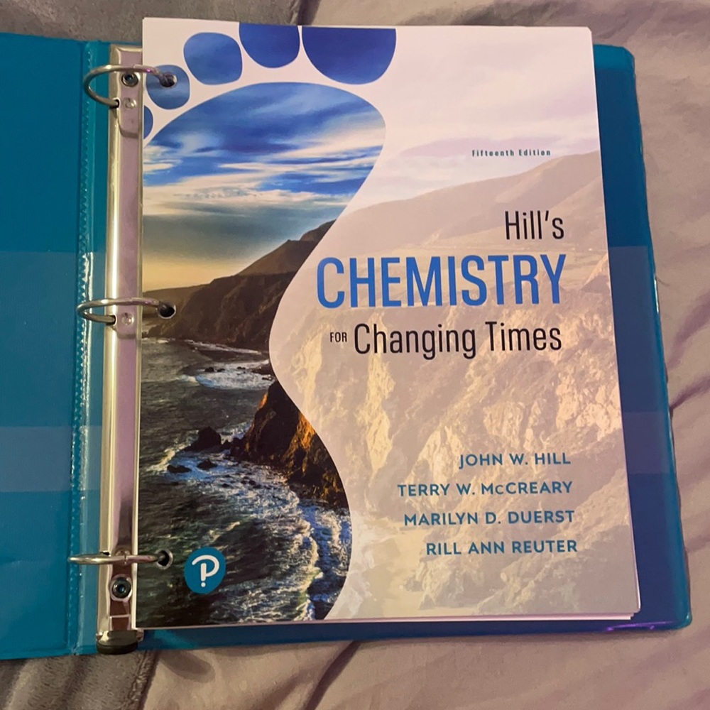 Hill's Chemistry for Changing Times, 15th edition NEVER USED